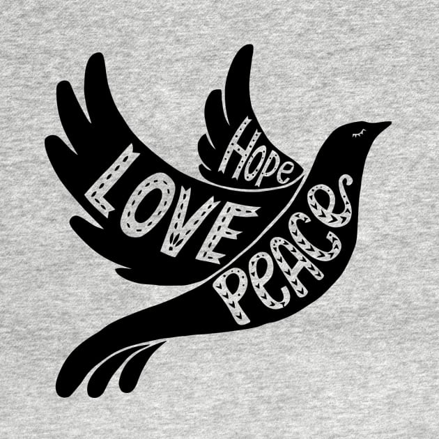 Hope Love Peace by Mariteas